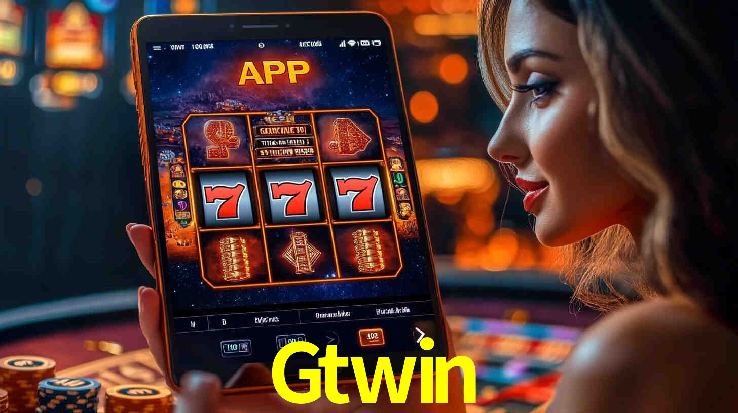 Gtwin,Gtwin App